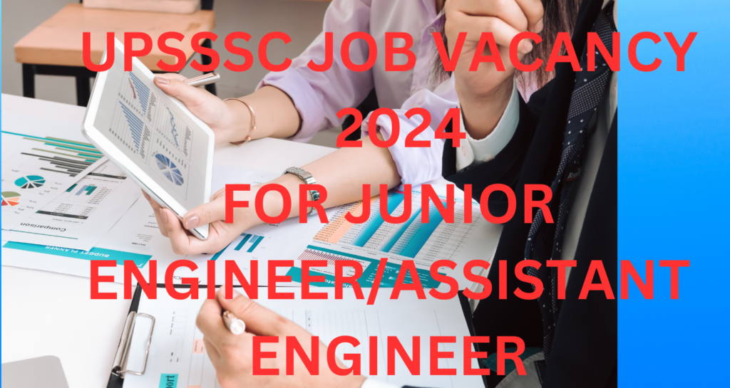 UPSSSC JOB VACANCY 2024