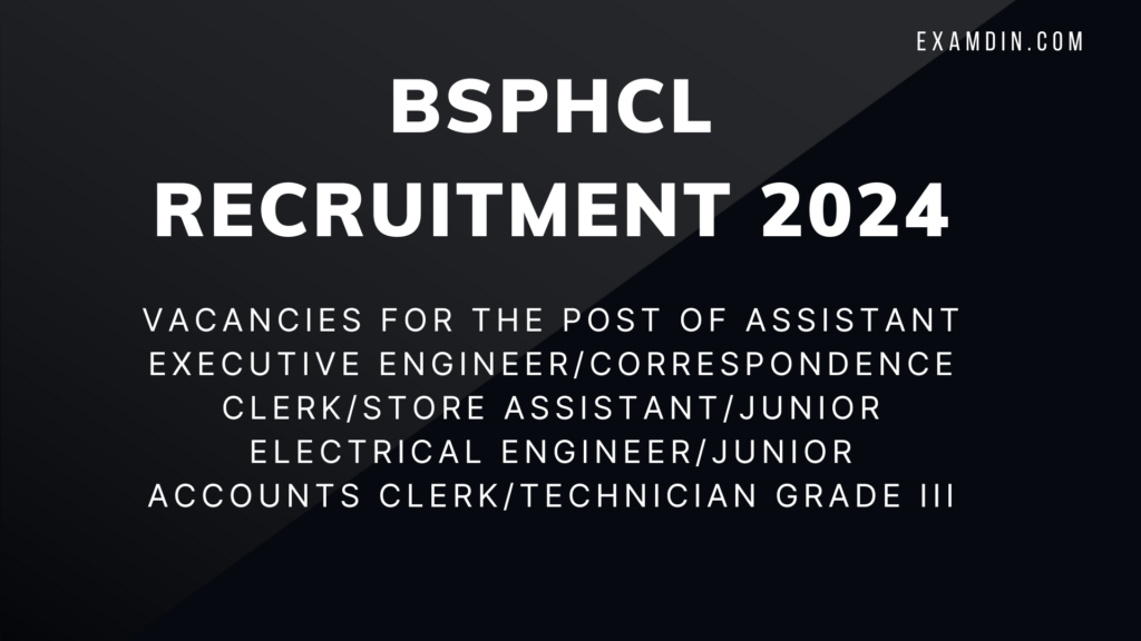 BSPHCL RECRUITMENT APPLY ONLINE 2024
